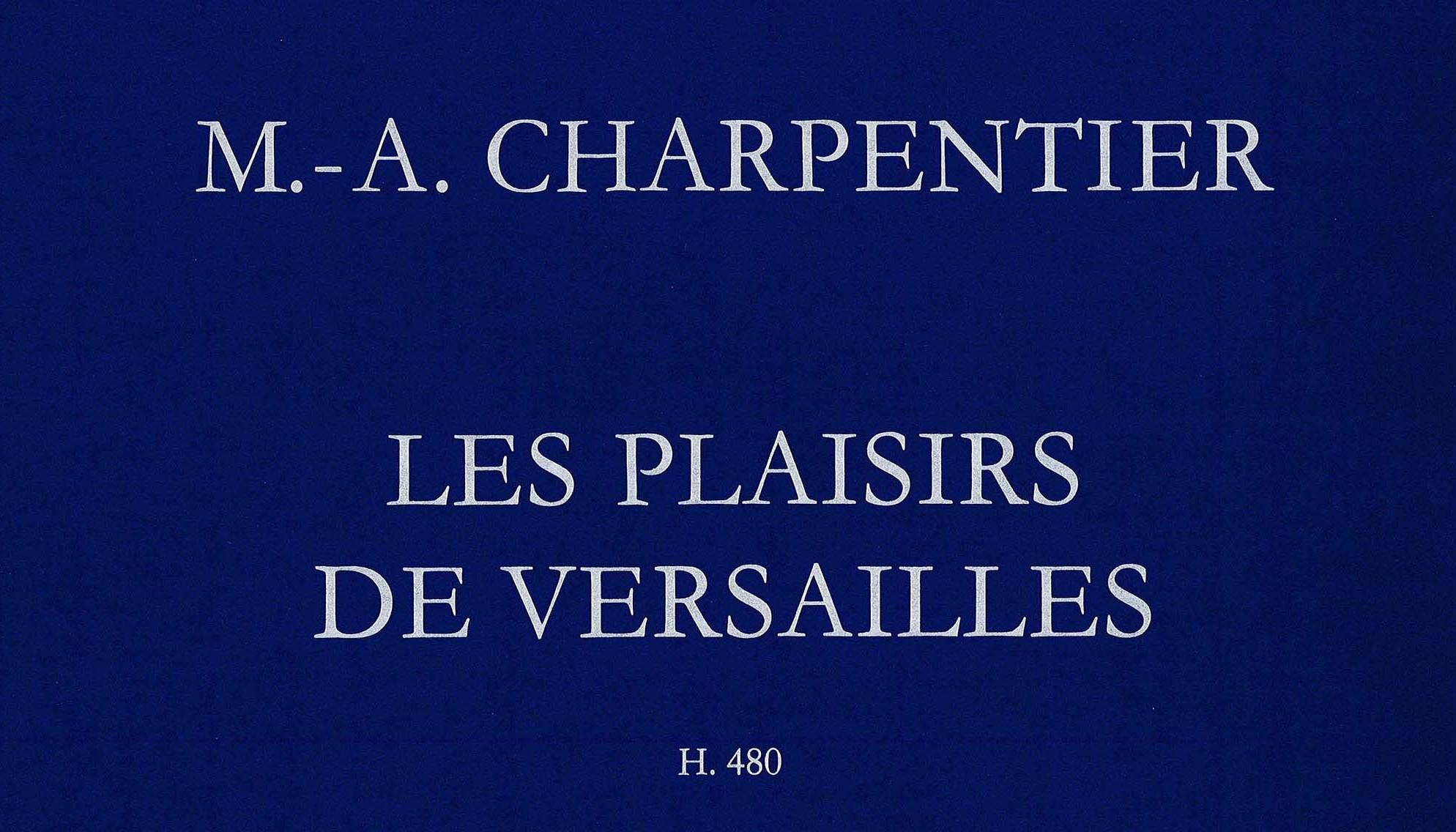 charpentier-les-plaisirs-de-versailles-couverture-header
